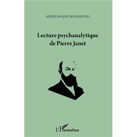 Lecture psychanalytique de Pierre Janet