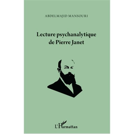 Lecture psychanalytique de Pierre Janet