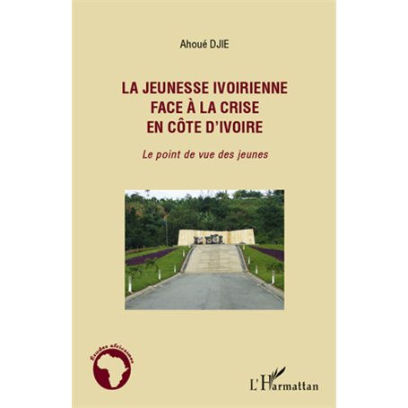 La jeunesse ivoirienne face à la crise en Côte d'Ivoire