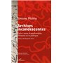 Archives incandescentes