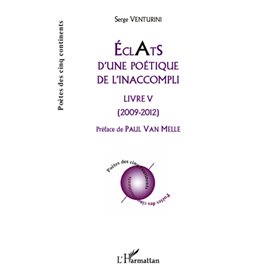 Eclats d'une poétique de l'inaccompli