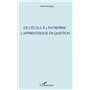 De l'école à l'entreprise : l'apprentissage en question