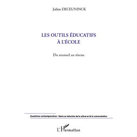 Les outils éducatifs à l'école