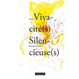 (Les) Vivacité(s) Silencieuse(s)