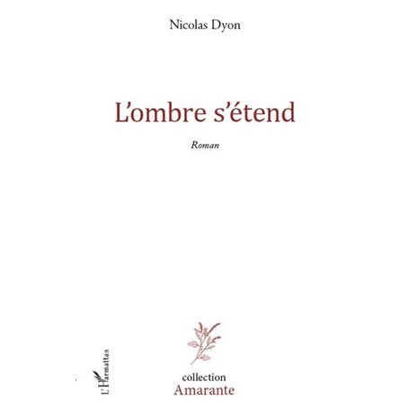 L'ombre s'étend