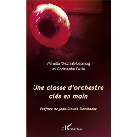 Une classe d'orchestre clés en main