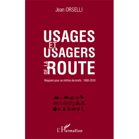 Usages et usagers de la route