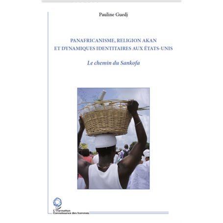 Panafricanisme, religion akan et dynamiques identitaires aux Etats-Unis