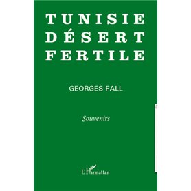 Tunisie désert fertile