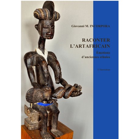 Raconter l'art africain