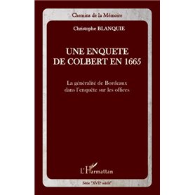 Une enquête de Colbert en 1665