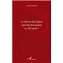 La réforme des Eglises peut-elle être espérée au XXIe siècle ?