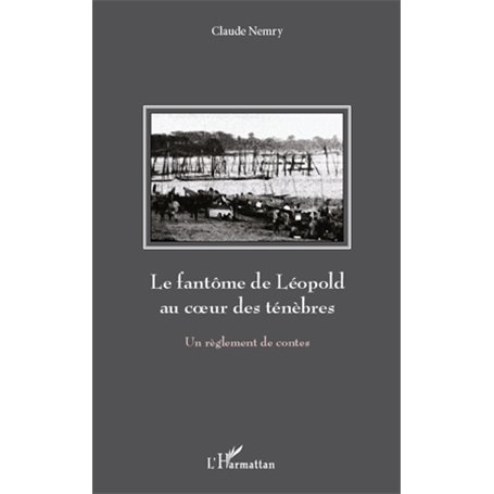 Le fantôme de Léopold au coeur des ténèbres