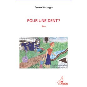 Pour une dent?