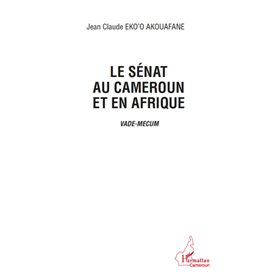 Le sénat au Cameroun et en Afrique