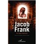 Jacob Frank le faux messie