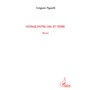 Voyage entre ciel et terre
