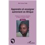 Apprendre et enseigner autrement en Afrique (Tome 2)