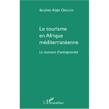 Le tourisme en Afrique méditerranéenne