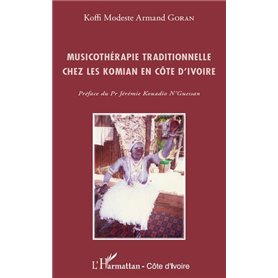 Musicothérapie traditionnelle chez les Komian en Côte d'Ivoire