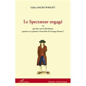 Le Spectateur engagé
