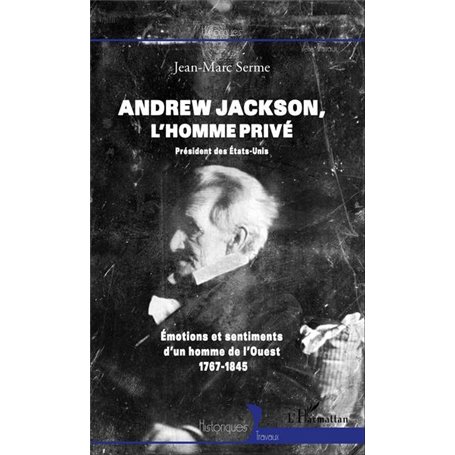 Andrew Jackson, l'homme privé