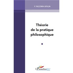 Théorie de la pratique philosophique