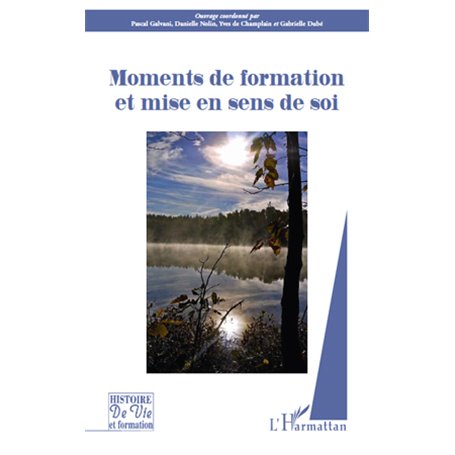 Moments de formation et mise en sens de soi