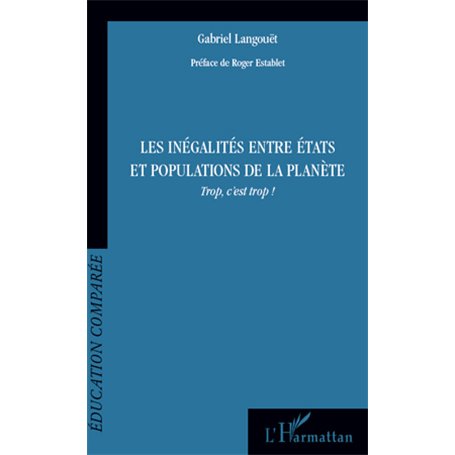 Les inégalités entre états et populations de la planète