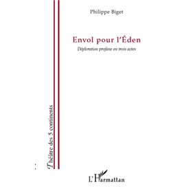 Envol pour l'Eden