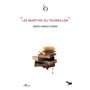 Les martyrs du tourbillon