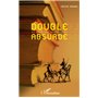 Double absurde et autres nouvelles