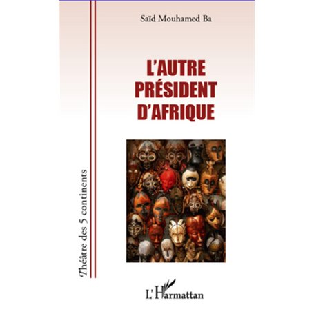 L'Autre président d'Afrique