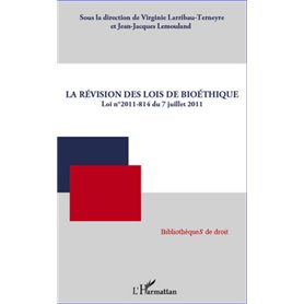 La révision des lois de bioéthique