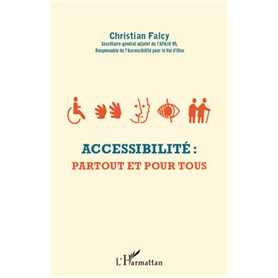 Accessibilité : Partout et pour tous