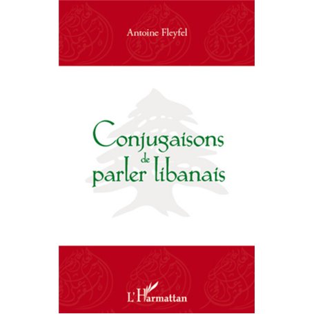 Conjugaisons de parler libanais