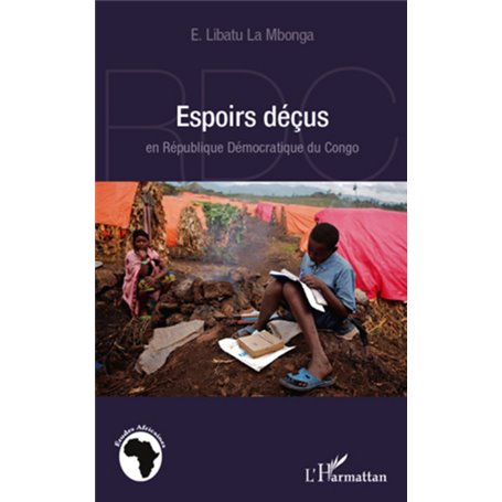 Espoirs déçus en République Démocratique du Congo