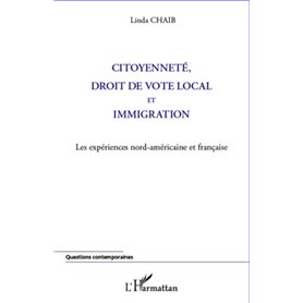 Citoyenneté, droit de vote local et immigration