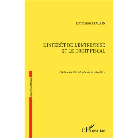 L'intérêt de l'entreprise et le droit fiscal