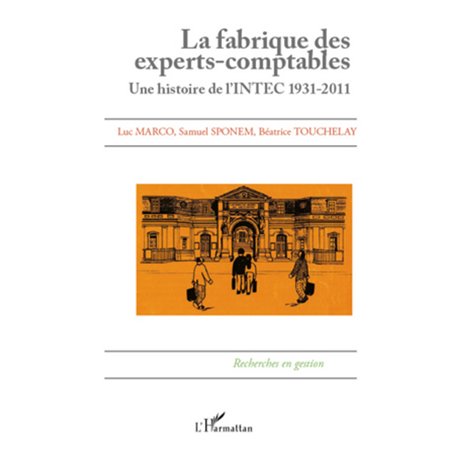 La fabrique des experts-comptables