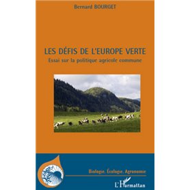 Les défis de l'Europe verte