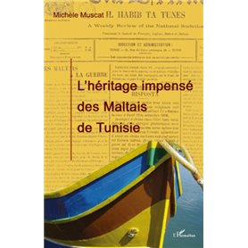 L'héritage impensé des Maltais de Tunisie