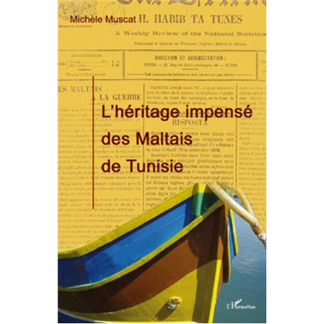 L'héritage impensé des Maltais de Tunisie