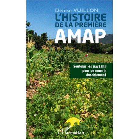 Histoire de la première AMAP