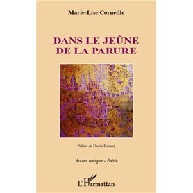 Dans le jeûne de la parure
