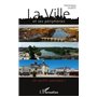 La ville et ses périphéries