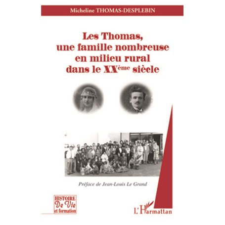 Les Thomas, une famille nombreuse en milieu rural dans le XXe siècle