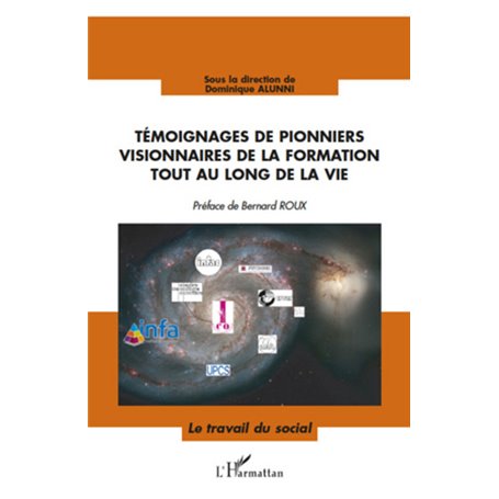 Témoignages de pionniers visionnaires de la formation tout au long de la vie