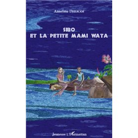 Sibo et la petite Mami Wata