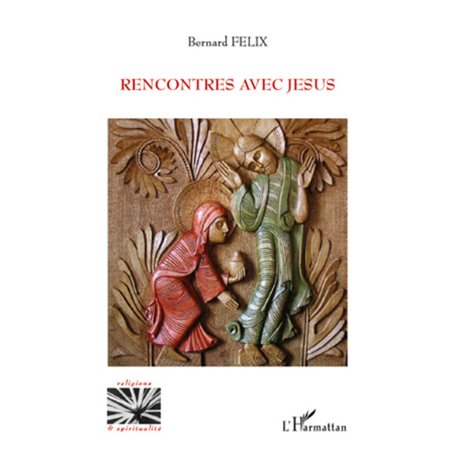 Rencontres avec Jésus